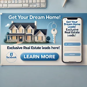 Facebook Lead Ad Campaigns for Real Estate Leads